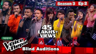 The Voice of Nepal Season 3  2021  Episode 2 [upl. by Lenes]