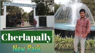 Prof Jayashankar Park  Cherlapally Industry Phase1  Near Central Prison [upl. by Nuawtna649]