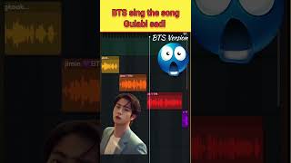 BTS 💜 HINDI SONG 😱BTS ने हिंदी में गाना गयाgulabi sugabtsarmyhindi btsarmy btsarmy [upl. by Kier]