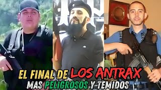 La CAIDA de los ANTRAX mas PELIGROSOS  Así fueron sus TERRIBLES FINALES [upl. by Stodder81]