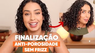 FINALIZAÇÃO ANTI FRIZZ E POROSIDADE EM CABELO CACHEADO E CRESPO  JULIANA LOUISE [upl. by Cordie]