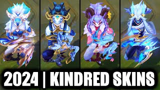 ALL KINDRED SKINS SPOTLIGHT 2024  League of Legends [upl. by Harneen]