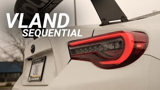 NEW PARTS VLAND Sequential Taillights Install  FRS BRZ 86 [upl. by Feucht]