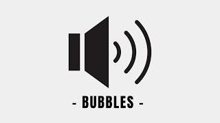 Bubbles Sound Effect [upl. by Zennie643]