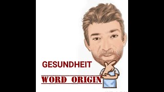 English Tutor Nick P Word Origins 317 Gesundheit [upl. by Collier520]