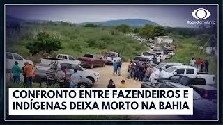 Conflito entre fazendeiros e indígenas deixa um morto na Bahia  Jornal da Noite [upl. by Anurb]