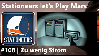 Mars lets play 108 – Zu wenig Strom  Stationeers [upl. by Raina]