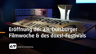 STUDIO 47 live  ERÖFFNUNG DER 48 DUISBURGER FILMWOCHE amp DES DOXSFESTIVALS [upl. by Darken]