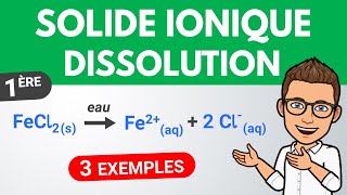 Solide ionique  équation de dissolution  Première  Chimie [upl. by Laurence86]