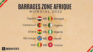 Barrage Zone Afrique  Coupe du Monde 2022 au Qatar  Football [upl. by Daub]