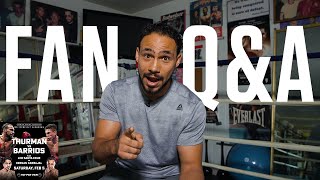 Youve Got Questions Keith Thurman Has Answers [upl. by Akimat]