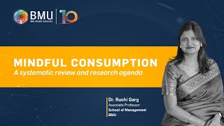 Mindful Consumption – A systematic review and research agenda 5 [upl. by Gnagflow582]