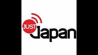 Just Japan Podcast 31 Asia News Weekly and Asia Now [upl. by Bernadina]