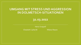 Stress und Aggression beim Dolmetschen Сommunity interpreting Sprachmittlung Sprachmittler [upl. by Nagol]