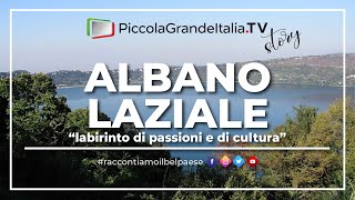 Albano Laziale  Piccola Grande Italia [upl. by Ydasahc290]