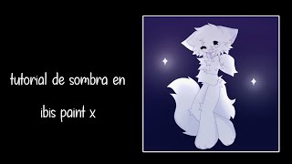 Tutorial de sombra y luz SIMPLE en ibis paint x [upl. by Nelon]