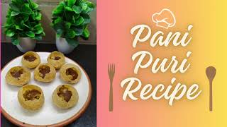 Easy and Quick Pani Puri [upl. by Therine50]