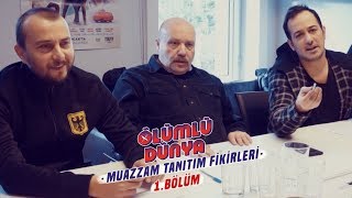 Ölümlü Dünya Ekibinden Muazzam Tanıtım Fikirleri  1 Bölüm [upl. by Giamo]