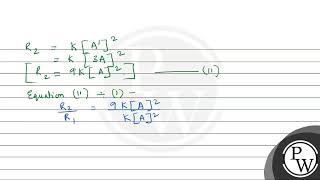 a The conversion of molecule A to B followed second order kinetics If concentration of A incr [upl. by Iver]