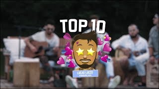 Lucas Lucco  Top 10 DeBoaNaLagoa [upl. by Ranzini]