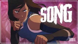 KORRA SONG  “Watch Me”  HalaCG  Avatar The Legend of Korra [upl. by Elise]