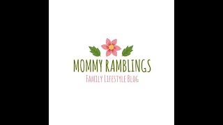 Mommy Ramblings Channel Trailer [upl. by Edina393]