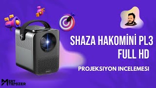 Shaza Hakomini Pl3 Full HD Projeksiyon İncelemesi [upl. by Babbie]