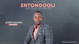 EntongooliKatonda Wa Daudi  Joseph SegawaAudio [upl. by Nitreb]