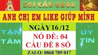 Soi Cầu 6868  Nổ đề 04Cầu BTĐ ngày 16122023 soicau6868 soicau 6868 SOICAU6868 [upl. by Nnael213]