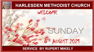 Harlesden Methodist Church SUNDAY SERVICE 080821 [upl. by Narot]