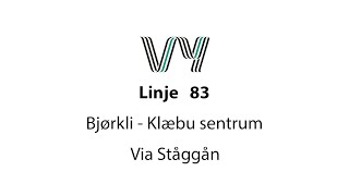 Linje 83 Bjørkli  Ståggån  Klæbu sentrum [upl. by Philippine]