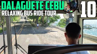 DALAGUETE CEBU  RELAXING BUS RIDE TOUR [upl. by Prowel]