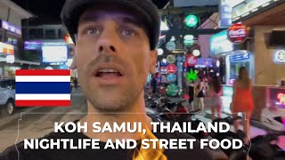 Koh Samui Nightlife and Street Food Tour 🇹🇭 [upl. by Leontina487]