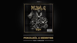 Essemm  Pokolból a mennybe ft Furakor Official Piszkos 12 Album [upl. by Rekrap]