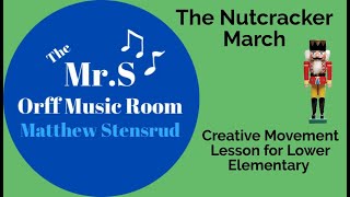 Nutcracker March Two Fun Elementary Music Orff Lessons with Mr S [upl. by Claudian609]