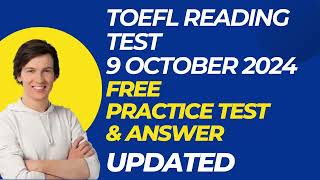 TOEFL Reading Practice Test With Answers 9 Oct 2024 [upl. by Sola]