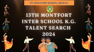 INTER SCHOOL KG TALENT SEARCH  MONTFORT SCHOOL BHOPAL  2024 [upl. by Ireland]