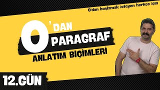 Anlatım Biçimleri  12GÜN  0DAN PARAGRAF  RÜŞTÜ HOCA [upl. by Vano]