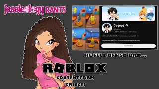 What the heck are these Roblox content farms Cequass rant [upl. by Leinnad]