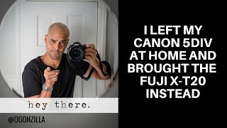 I left my Canon 5D Mark IV and brought the Fuji XT20 instead [upl. by Hashimoto814]