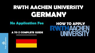 RWTH AACHEN University  RWTH AACHEN University Application Process  Complete Guide [upl. by Yeliac]