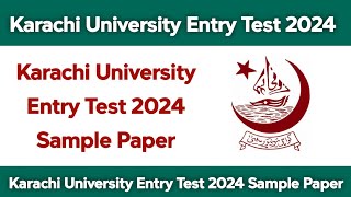 Karachi University Entry Test 2024 Sample paper  Karachi University Entry Test Past Papers [upl. by Pax915]