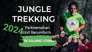 JUNGLE TREKKING PERKHEMAHAN UNIT BERUNIFORM SK KAJANG UTAMA [upl. by Trella]