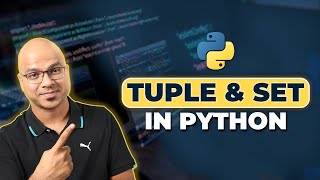 6 Python Tutorial for Beginners  Tuple  Set in Python [upl. by Liss172]