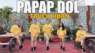 PAPAP DOL X TRUCK HORN  DJ KRZ Budots Remix  Dance Workout ft Danza Carol Angels [upl. by Archie463]