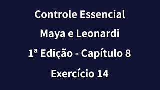 Controle Essencial  Maya e Leonardi  1ª Edição  Capítulo 8  Exercício 14 [upl. by Manning]