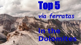 Top 5 via ferratas in the Dolomites [upl. by Stallworth]