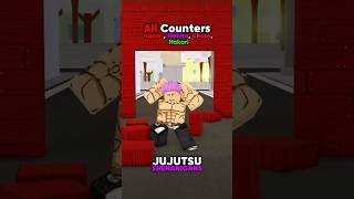 ALL COUNTERS JJS jujutsushenanigans roblox foryou shenanigans jjk jjs anime hakari mahito [upl. by Capon]