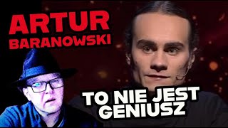 ARTUR BARANOWSKI  1 Z 10  TO NIE JEST GENIUSZ [upl. by Annabelle]