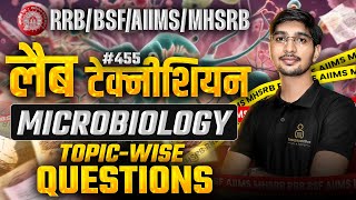 Microbiology  Topic Wise MCQ for RRB BSF MHSRB AIIMS Lab Technician Classes 455  DMLT Classes [upl. by Myrt]